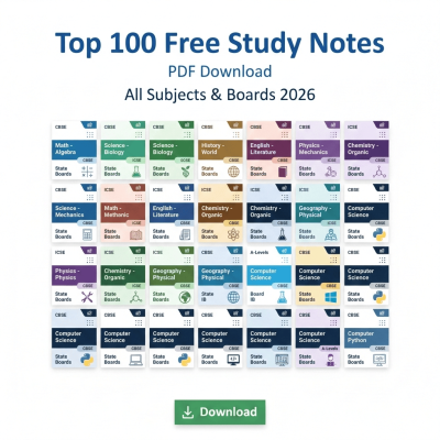 Top 100 Free Study Notes PDF Download (All Subjects & Boards 2026)